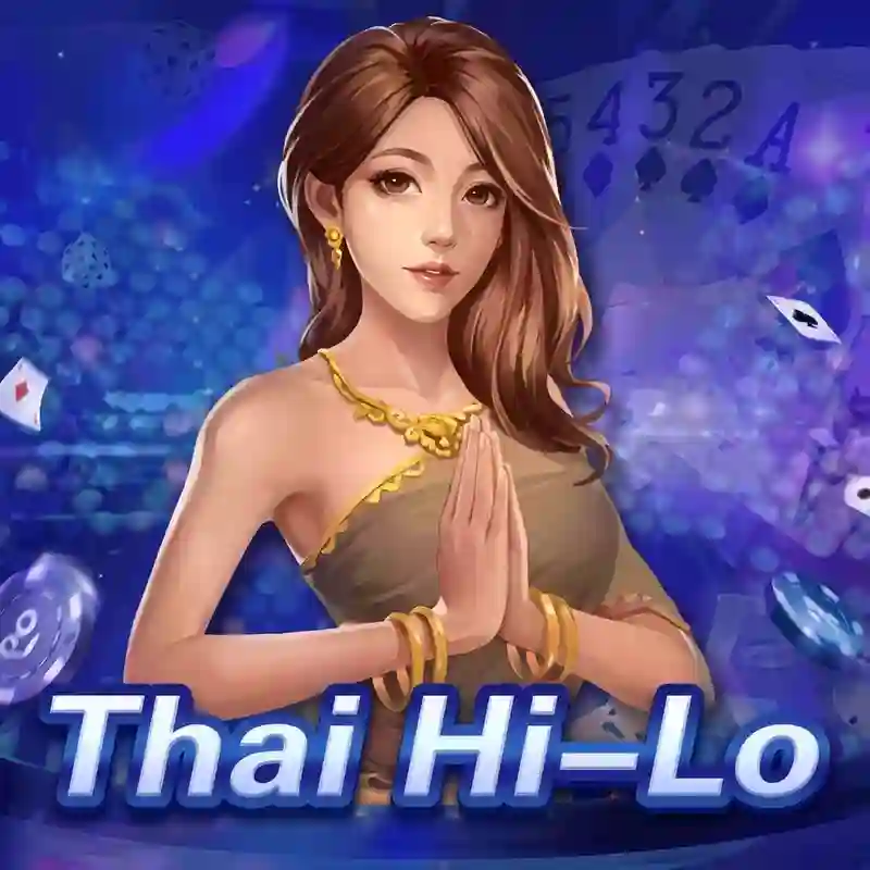Trò chơi Thái Hi-Lo trực tuyến tại lg88casino